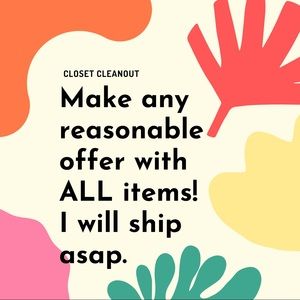 CLOSET CLEANOUT 30-50% OFF ALL ITEMS.